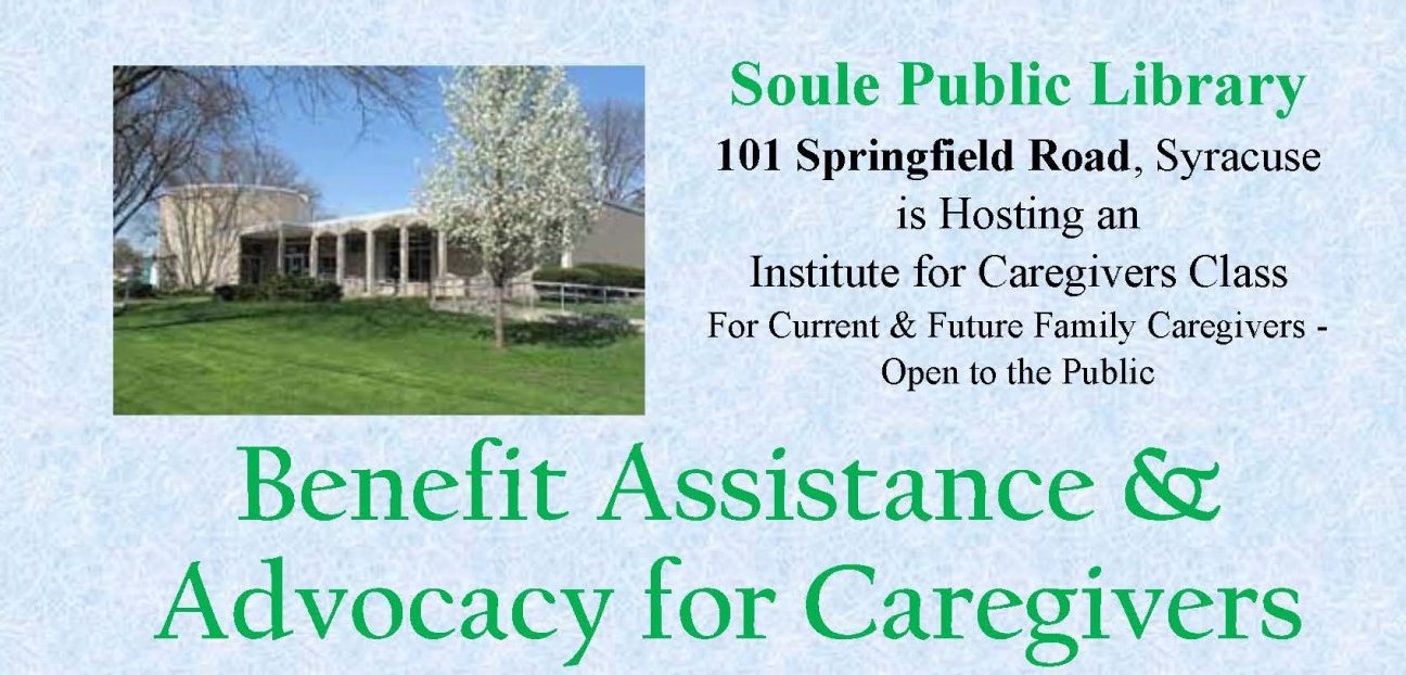 Benefit Assistance and Advocacy Programs for the Caregiver I Care Class May 9 2023
